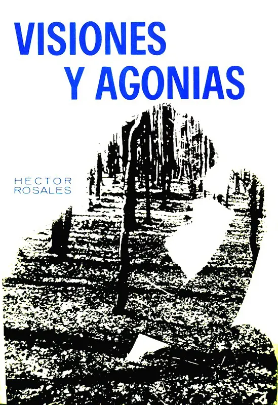 Visiones y agonías