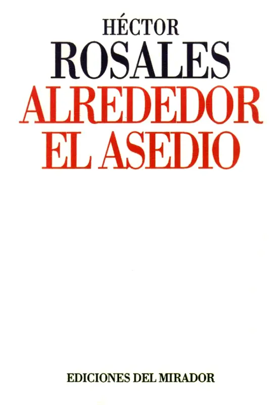 Alrededor el asedio